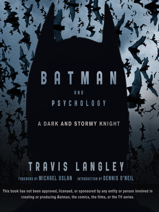 Title details for Batman and Psychology by Travis Langley - Available